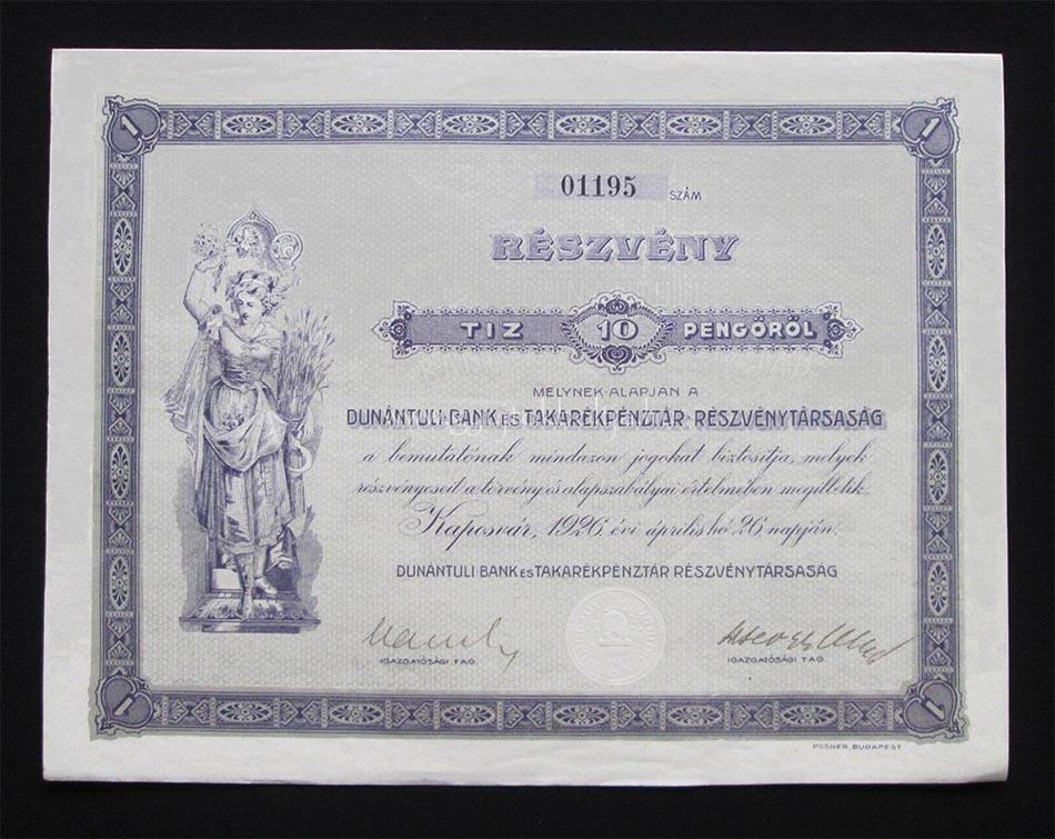 Dunántúli Bank és Takarékpénztár részvény 10 pengõ 1926 Kaposvár